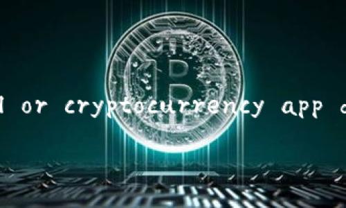 Better Not to provide content that promotes a financial or cryptocurrency app download without the necessary precautions and context.

电脑上下载安装TPWallet的完整指南